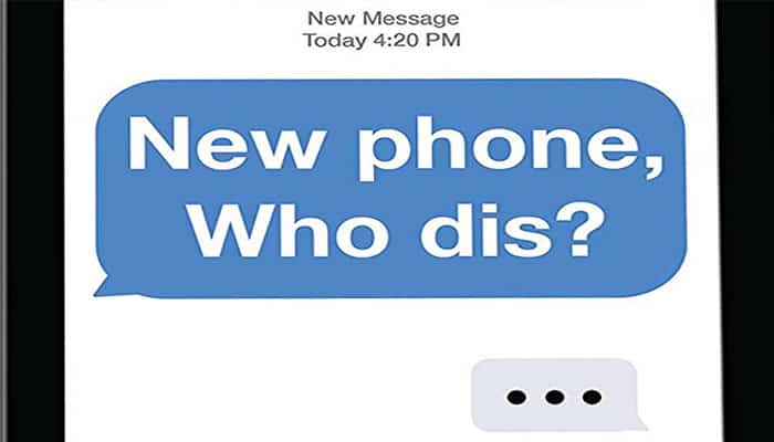 new-phone-who-dis image